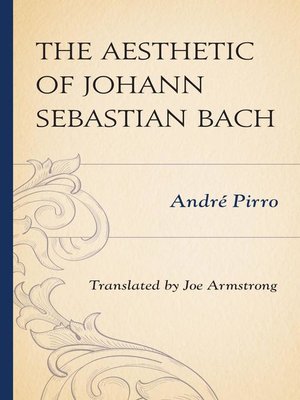 cover image of The Aesthetic of Johann Sebastian Bach